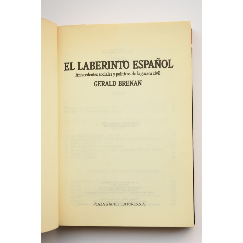 El Laberinto Espa Ol Antecedentes Sociales Y Pol Ticos De La Guerra