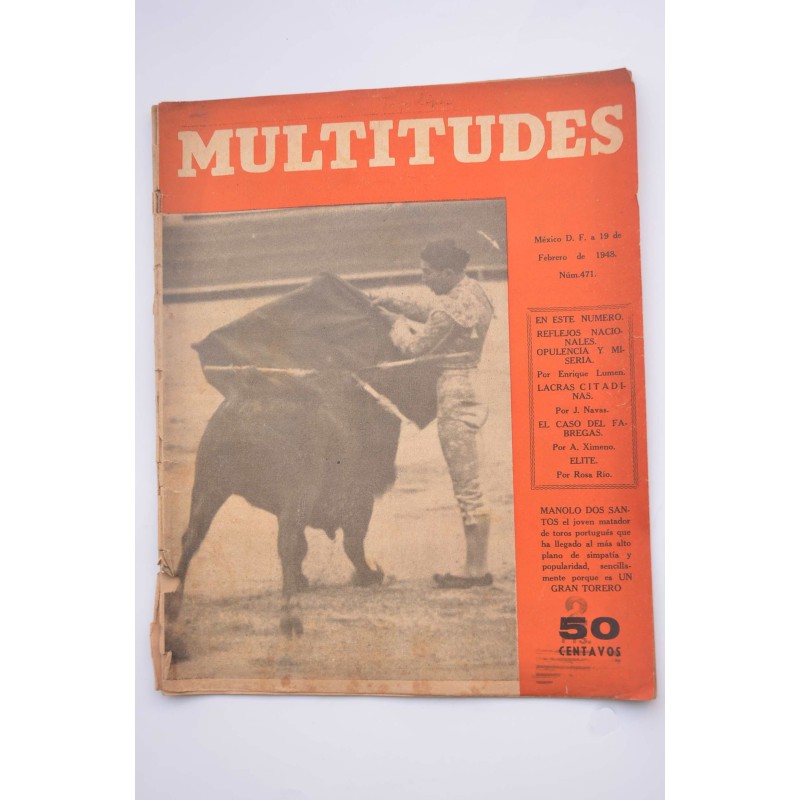 Multitudes : semanario gráfico de información y crítica.- Nº 471 (18 febrero de 1948)