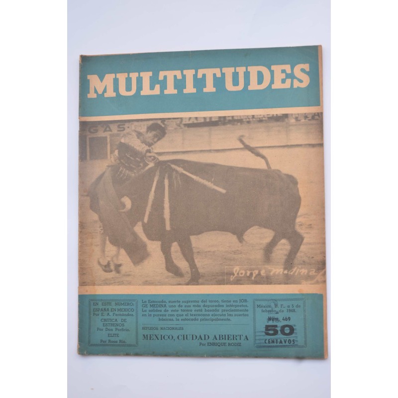 Multitudes : semanario gráfico de información y crítica.- Nº 469 (5 febrero de 1948)
