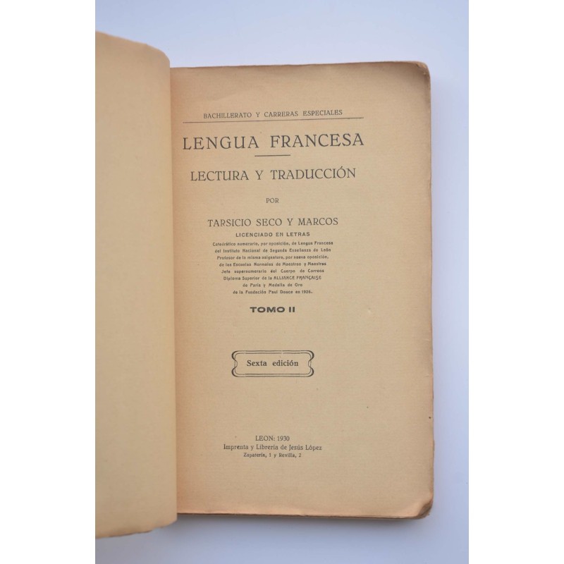 Lengua francesa. Lectura y traducción. Tomo II