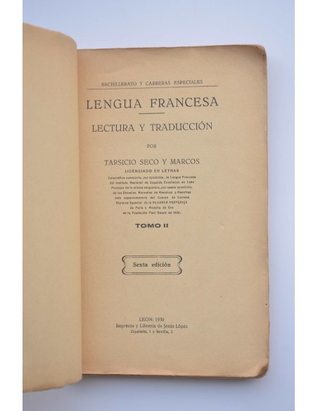 Lengua francesa. Lectura y traducción. Tomo II