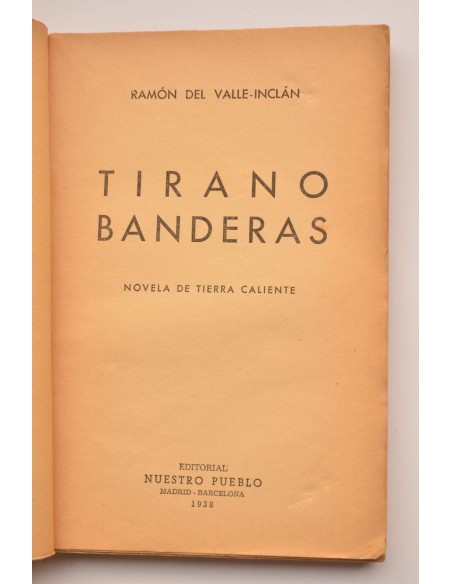 Tirano Banderas : novela de tierra caliente