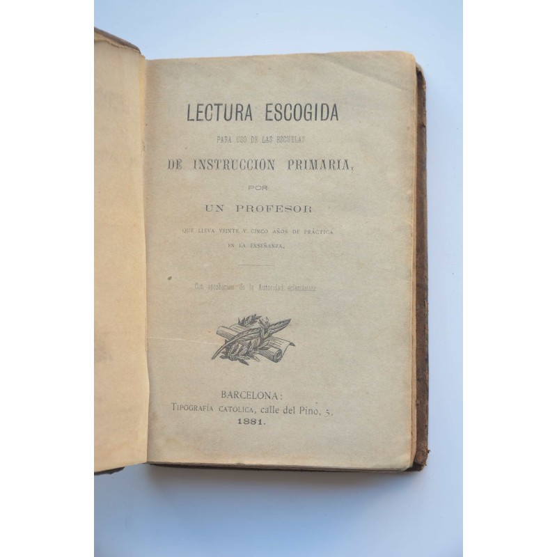 Lectura escogida para uso de las escuelas de...