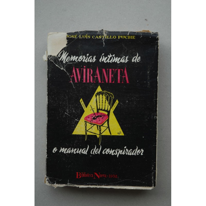 Memorias íntimas de Aviraneta o Manual del conspirador : réplica a Baroja