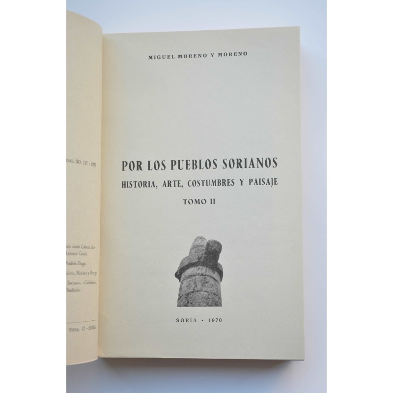 Por los pueblos sorianos. Historia, arte y...