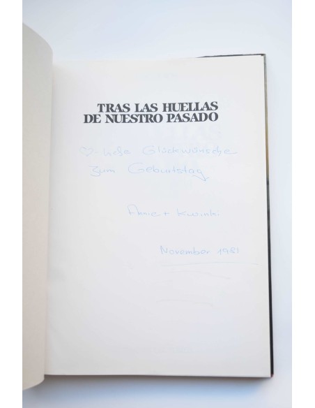 Tras las huellas de nuestro pasado : la aventura de lal arqueología