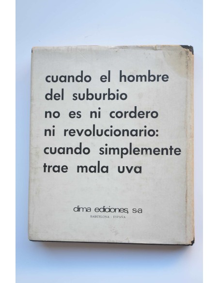 Los hombres de la mala uva