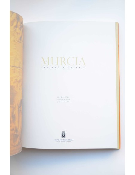 Murcia, sensual y barroca