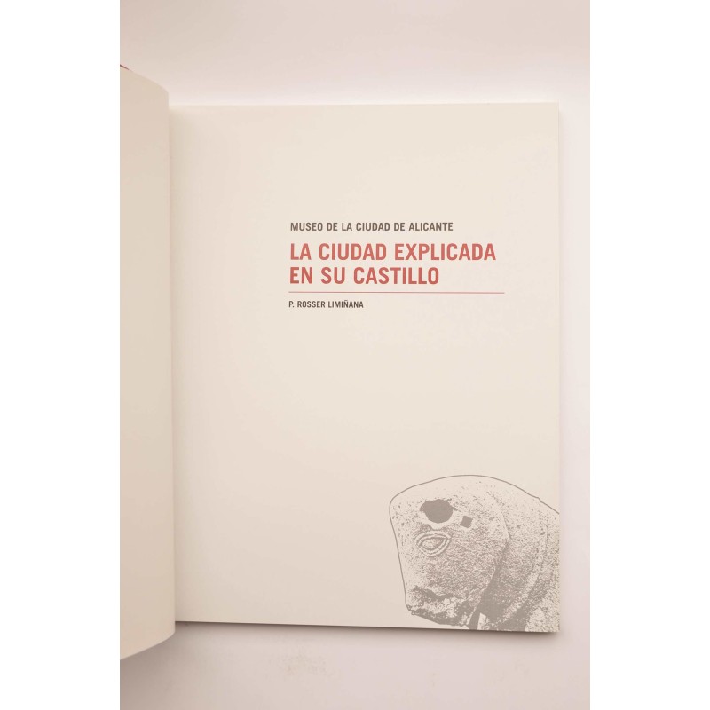 Museo de la ciudad de Alicante. La ciudad...