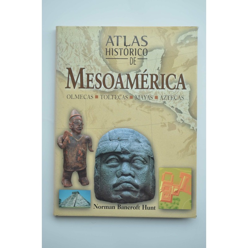 Atlas histórico de Mesoamérica
