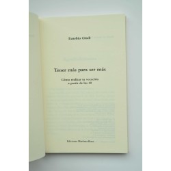Tener más para ser más. Cómo realizar tu vocación a... 2