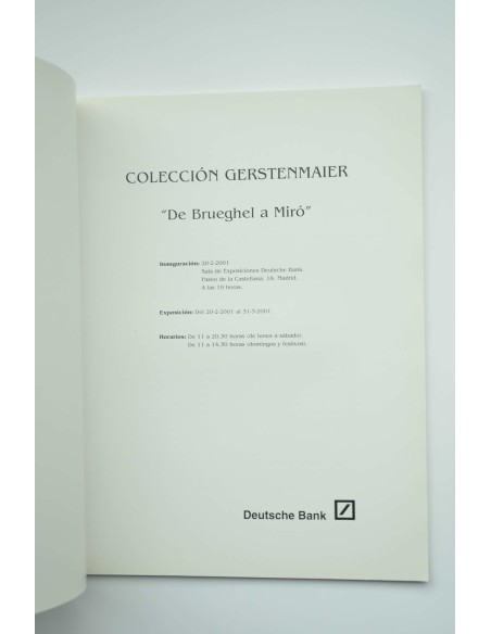 Colección Gersternmaier. De Brueghel a Miró