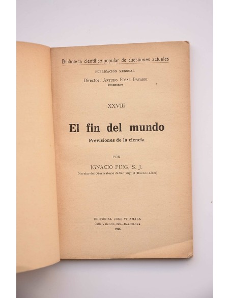 El fin del mundo : previsiones de la ciencia
