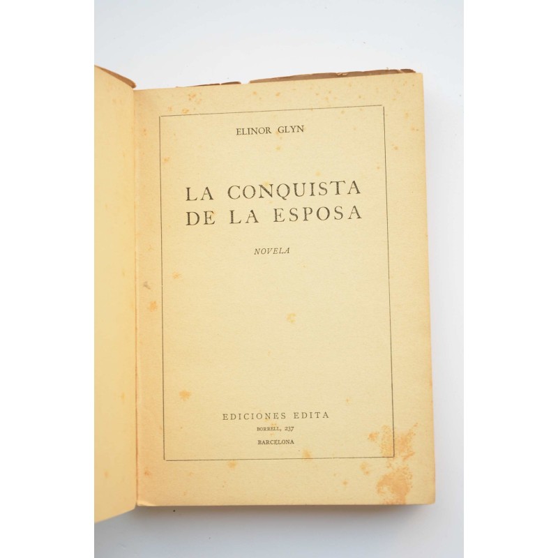 La conquista de la esposa : novela