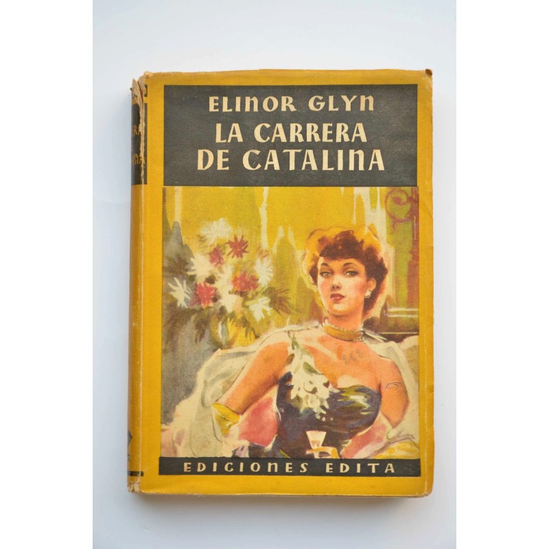 La carrera de Catalina : novela
