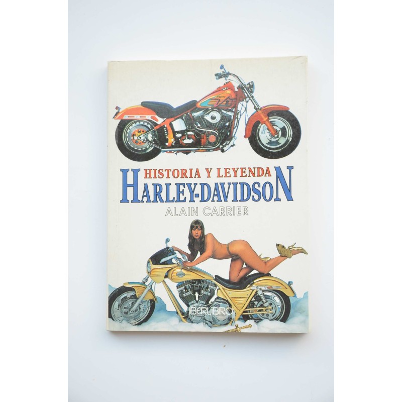 Historia y leyenda Harley Davidson