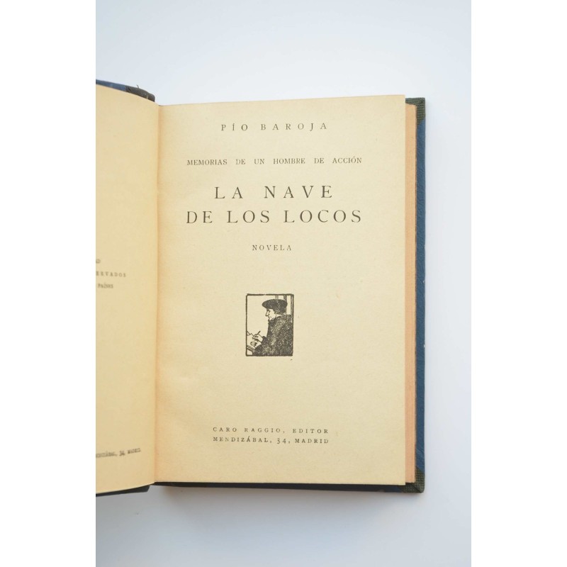 La nave de los locos : memorias de un hombre de...