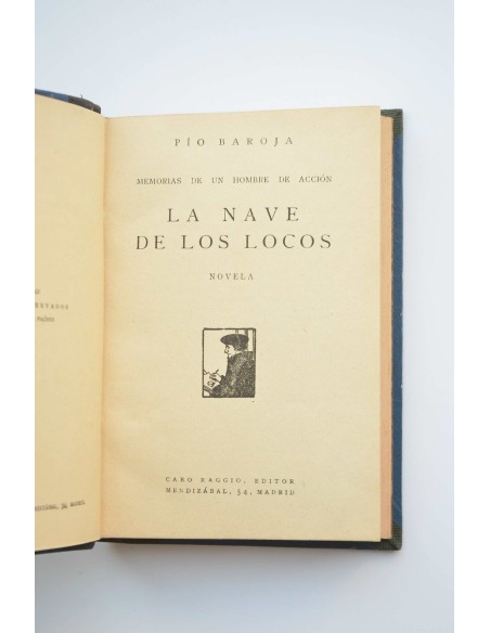 La nave de los locos : memorias de un hombre de acción 