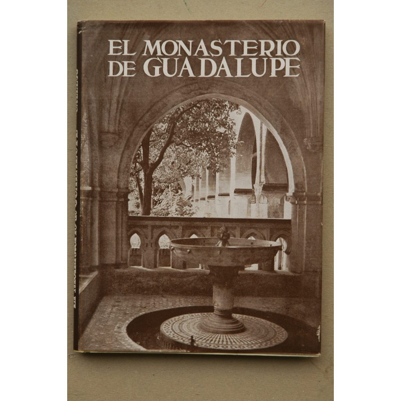El monasterio de Guadalupe