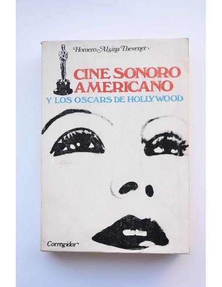 Cine sonoro norteamericano y los Oscars de Hollywood