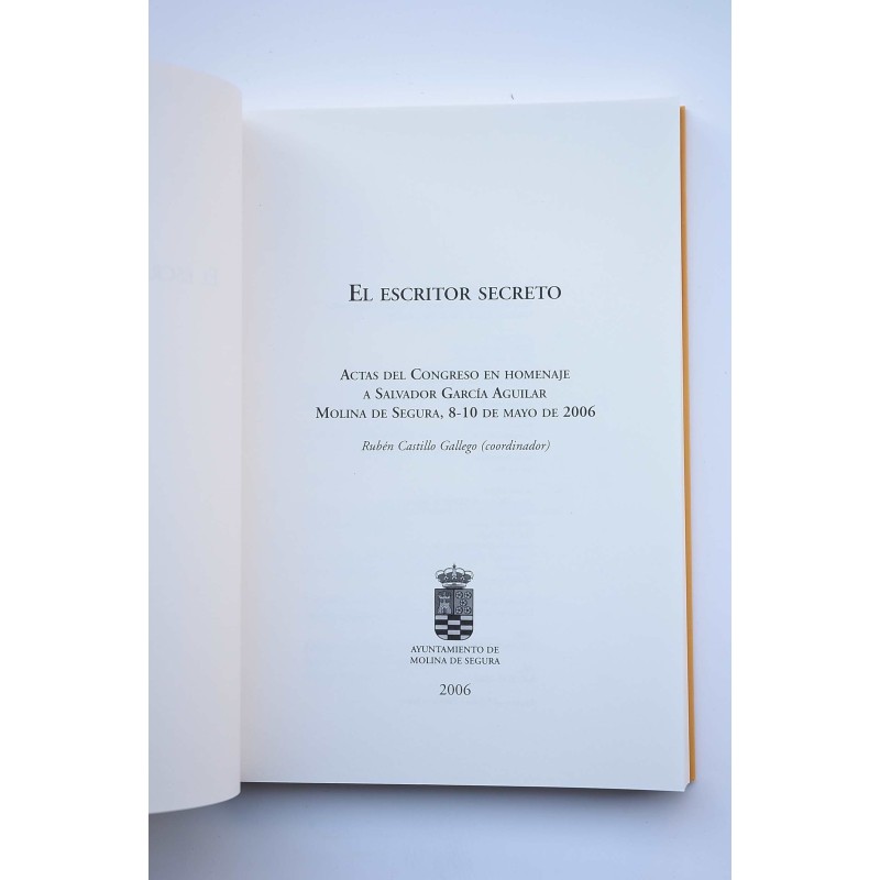 El escritor secreto. Actas del Congreso en...