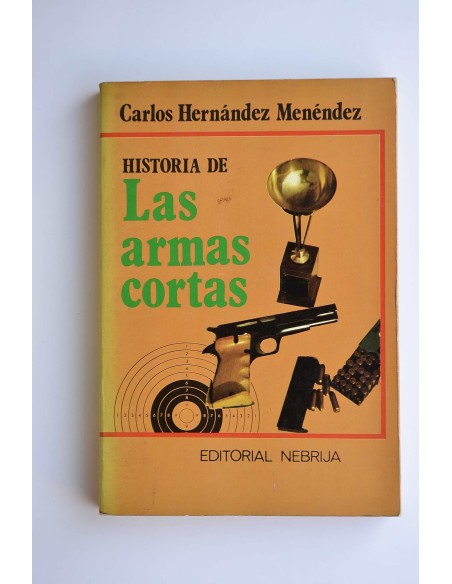 Historia de las armas cortas