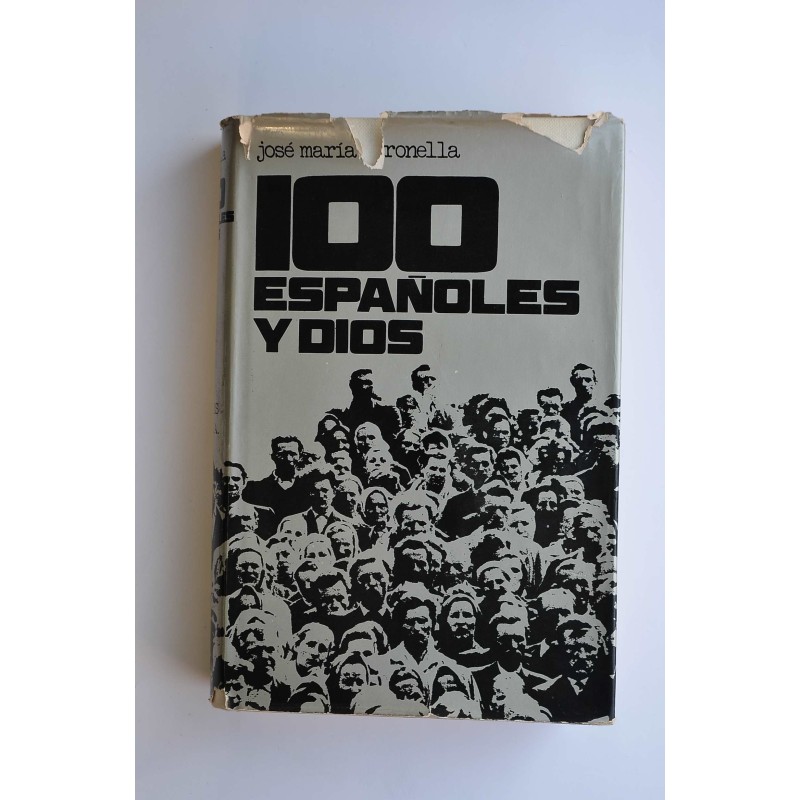 100 españoles y Dios