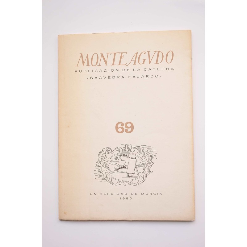 MONTEAGUDO : Revista de literatura española, hispanoamericana y teoría de la literatura -  Nº 69 (1980)