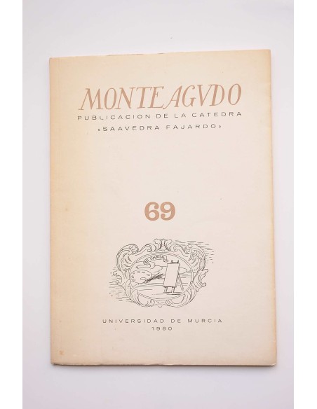 MONTEAGUDO : Revista de literatura española, hispanoamericana y teoría de la literatura -  Nº 69 (1980)