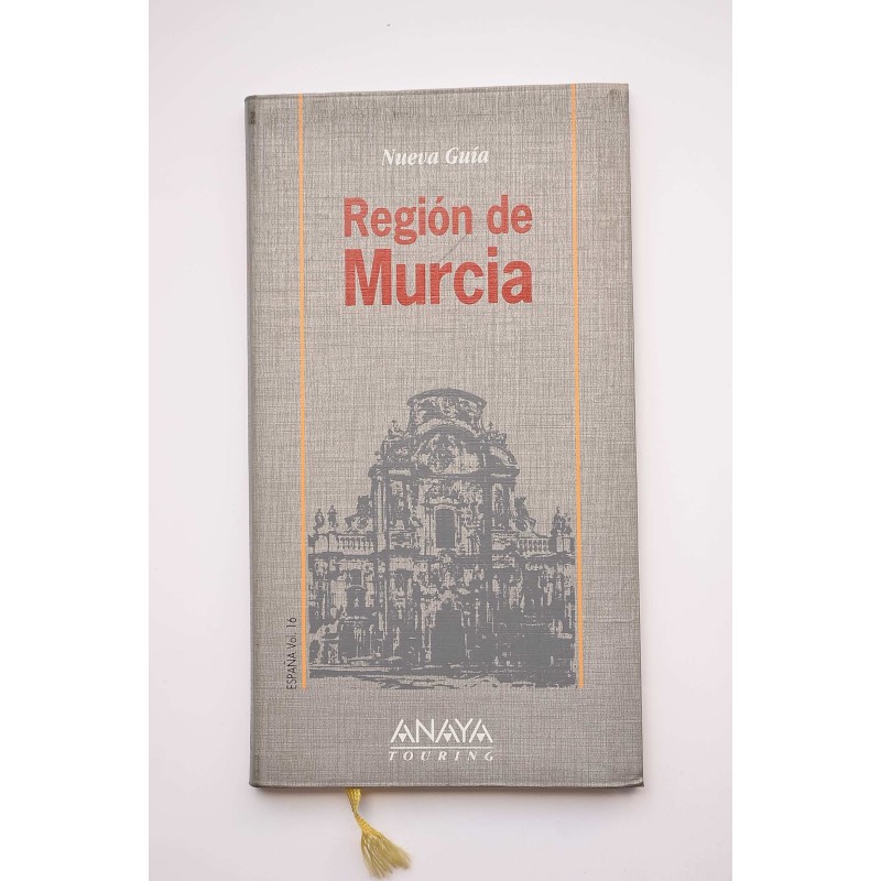 Región de Murcia. Nueva guía