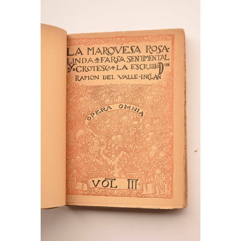 La marquesa Rosalinda : farsa sentimental y...