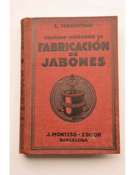 Tratado moderno de fabricación de jabones