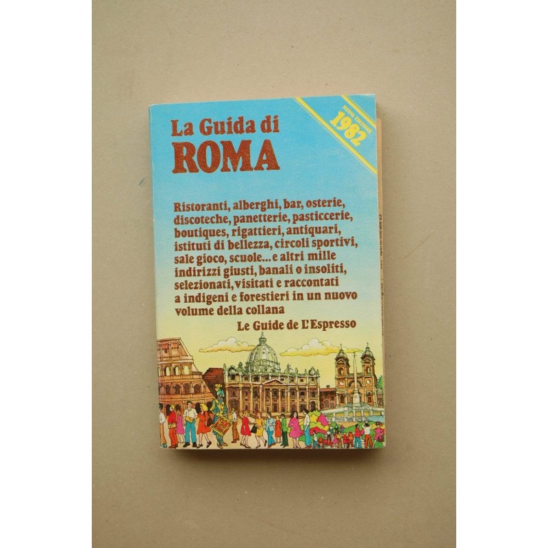 La guida di Roma, 1982