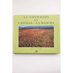 La naturaleza en Castilla - La Mancha