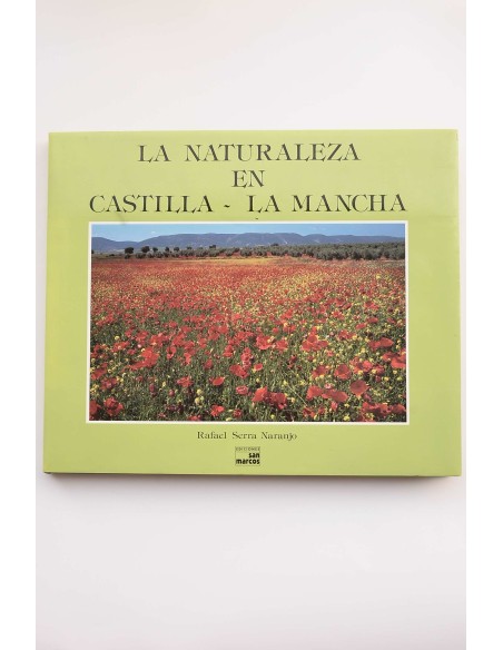 La naturaleza en Castilla - La Mancha