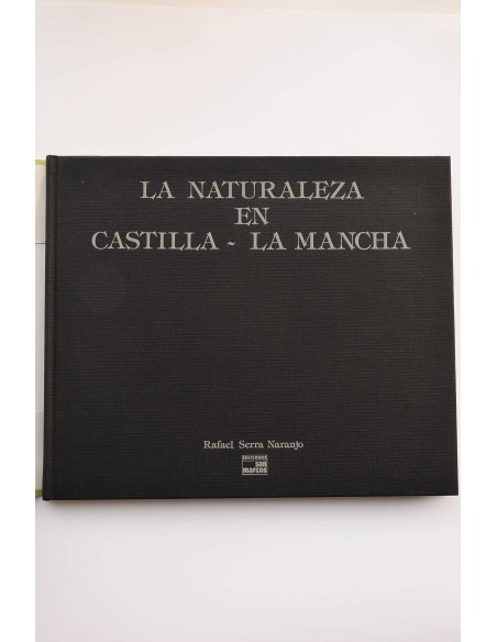 La naturaleza en Castilla - La Mancha