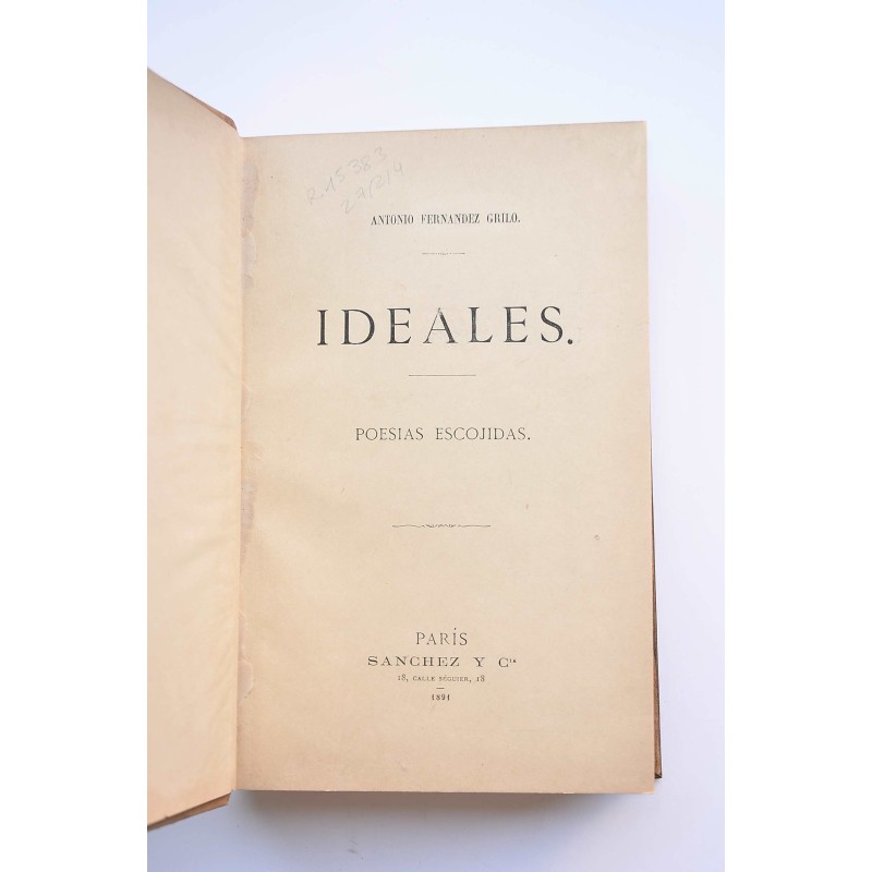 Ideales : poesias escojidas [sic]