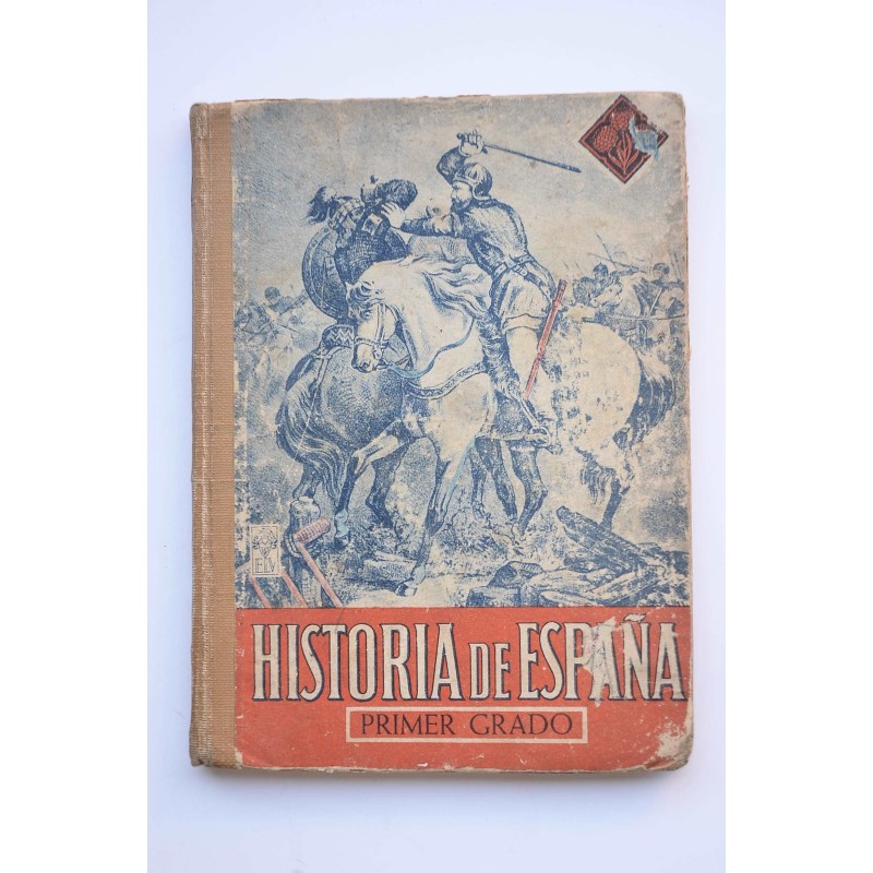 Historia de España. Primer grado
