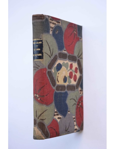 La loca de la casa : comedia en cuatro actos