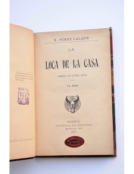 La loca de la casa : comedia en cuatro actos