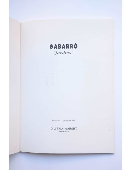 Gabarró, Jardins : catálogo de exposiciones. Galería Maeght, 1993-1994