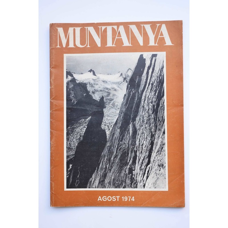 MUNTANYA : Centre Excursionista de Catalunya.--Nº 674, vol. 85 (Agosto 1974)