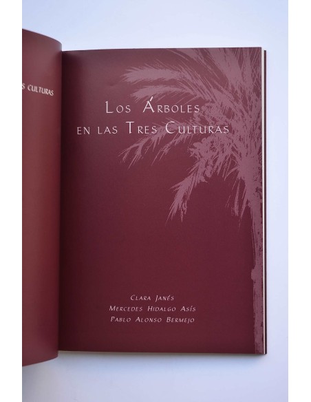 Los árboles en Las Tres Culturas