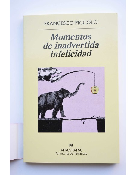 Momentos de inadvertida infelicidad