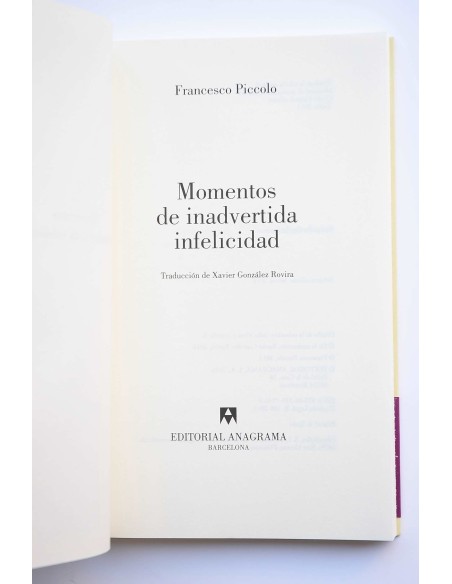 Momentos de inadvertida infelicidad