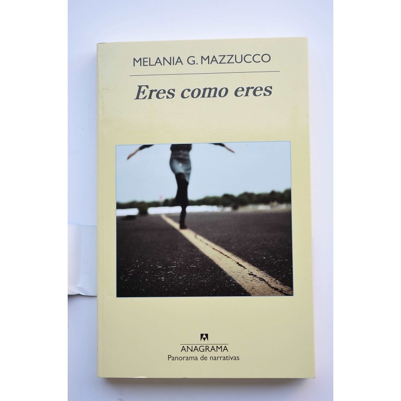 Eres como eres