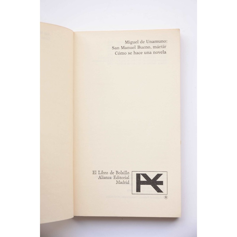 San Manuel Bueno, martir - Cómo se hace una novela