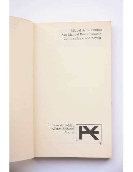 San Manuel Bueno, martir - Cómo se hace una novela