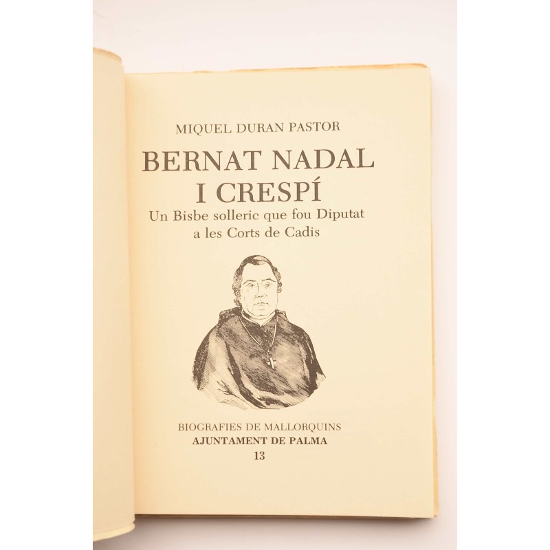 Bernat Nadal i Crespí. Un bisbe solleric que...