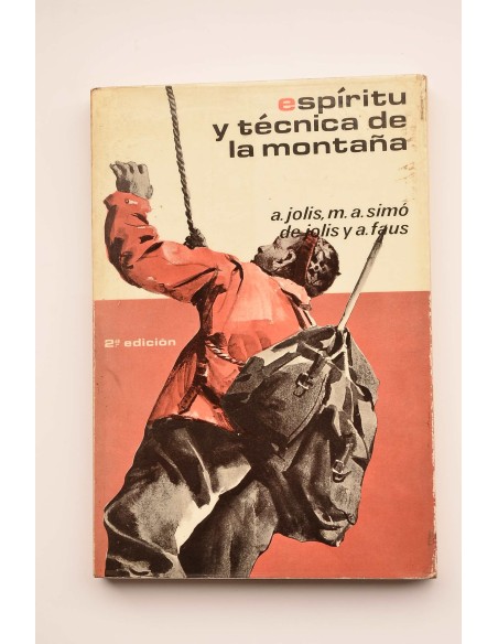Espíritu y técnica de la montaña